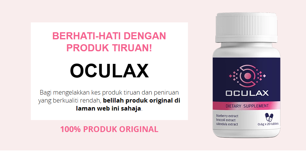 Oculax Kapsul – Adakah ia berfungsi? Ulasan, Harga di Malaysia